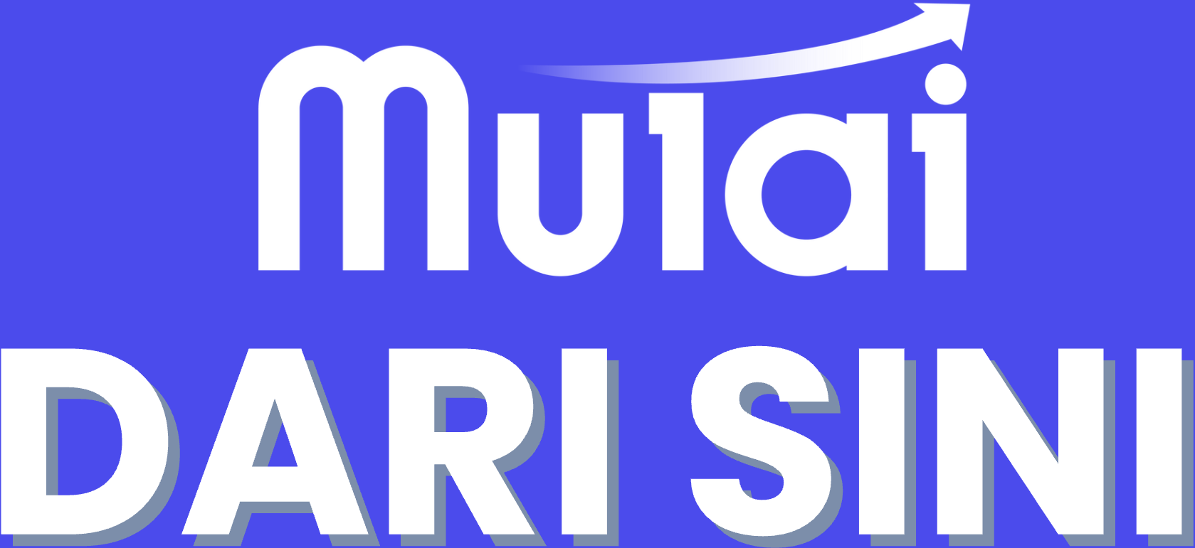 Mulai DARI SINI